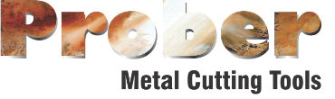 Prober Metal Cutting Tools